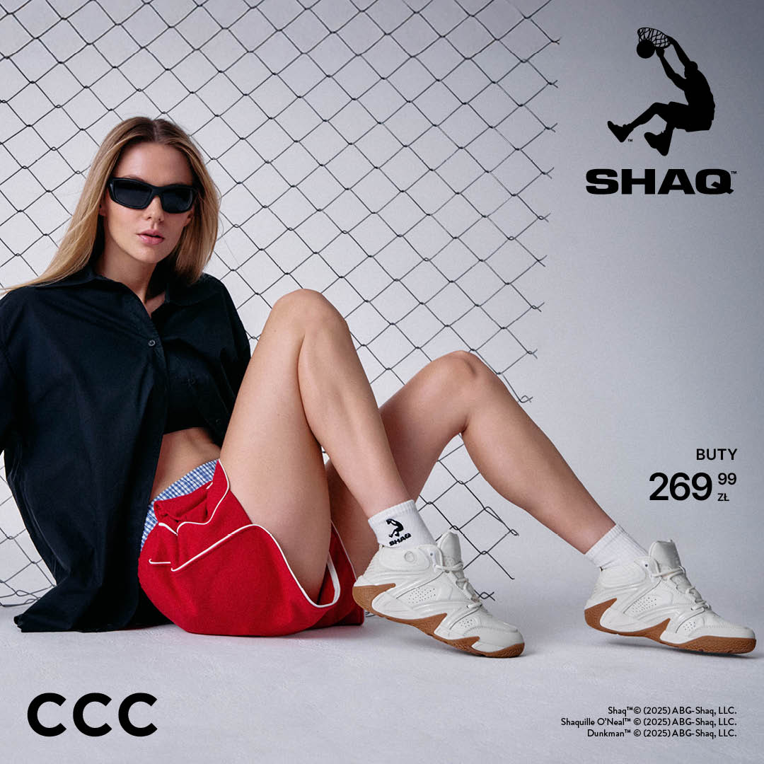CCC: legendarny styl i nowości marki SHAQ!
