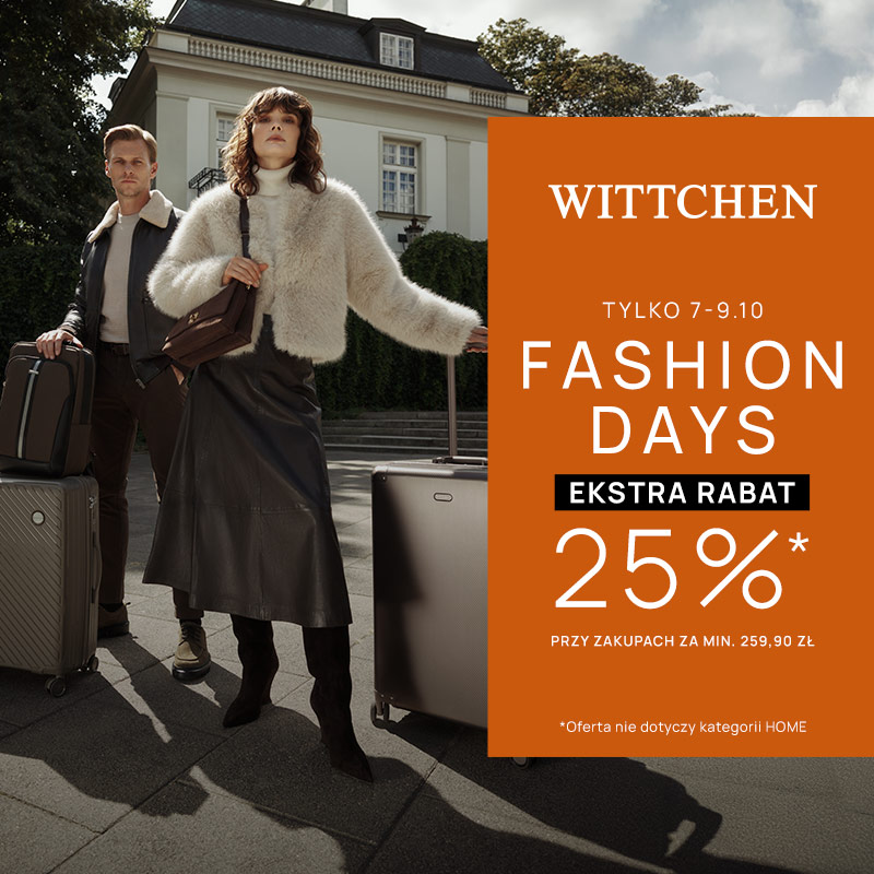 FASHION DAYS w WITTCHEN
