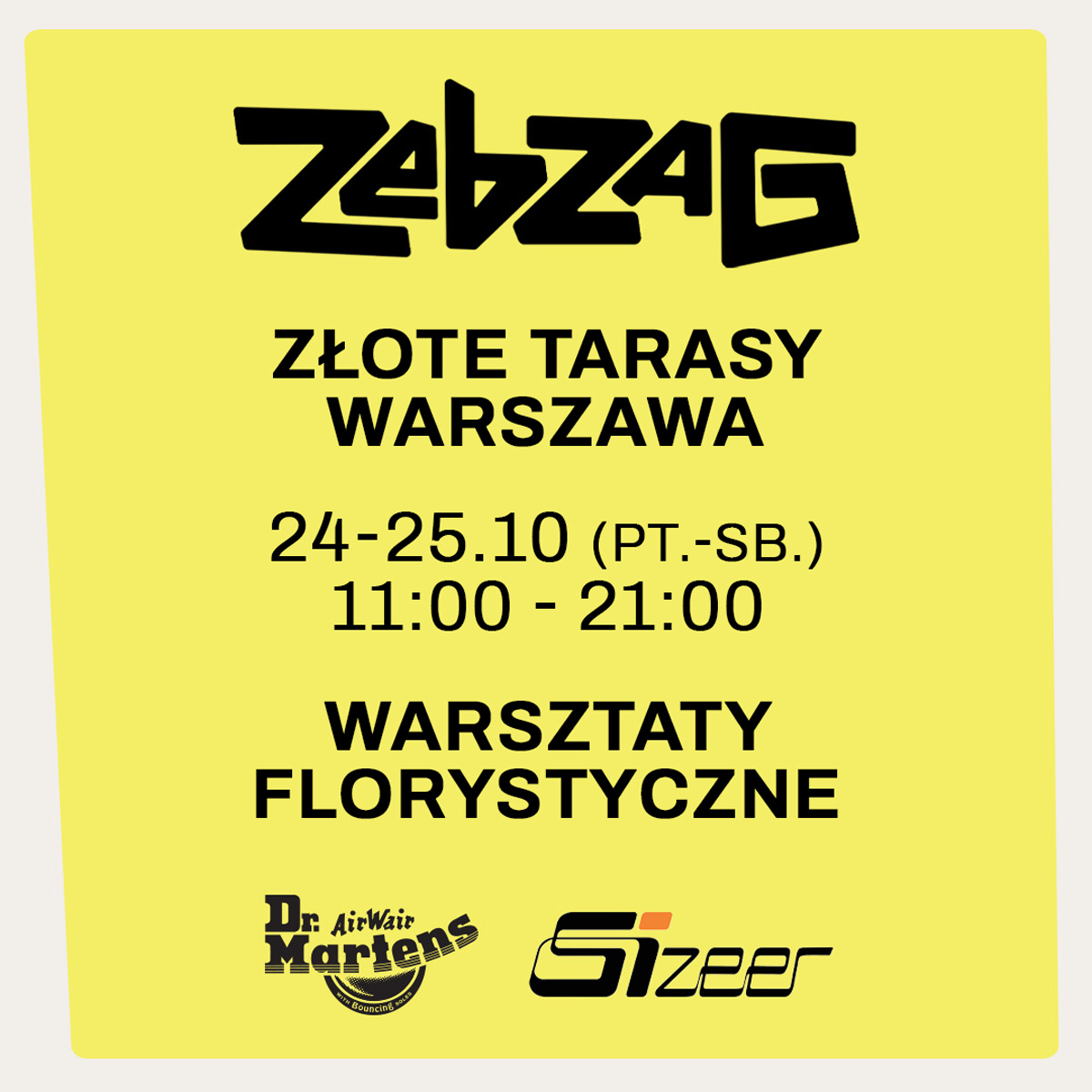 <p>Już w ten weekend w Złotych Tarasach odbędzie się wyjątkowy event Dr. Martens z okazji premiery najnowszego modelu Zebzag Laceless.</p><p>W duchu The Art of Comfort połączymy kreatywność, styl i charakter — dokładnie tak, jak w DNA marki Dr. Martens.</p><p>W programie znajdą się <a target="_blank" rel="noopener noreferrer nofollow" href="http://m.in">m.in</a>. warsztaty florystyczne z Małgorzatą Galińską (@kwiaciarenka) oraz sesja zdjęciowa z fotografką Heleną Bromboszcz (@helenabromboszcz).</p><p>Do otwartej i bezpłatnej strefy Dr. Martens w Złotych Tarasach w Warszawie (poziom +1). Zapraszamy w dniach 24-25 października.</p><p>Wpadnij, odkryj nową kolekcję i poczuj komfort w stylu Dr. Martens. </p><p><br>Kolekcja&nbsp;dostępna w sklepach Sizeer.</p>