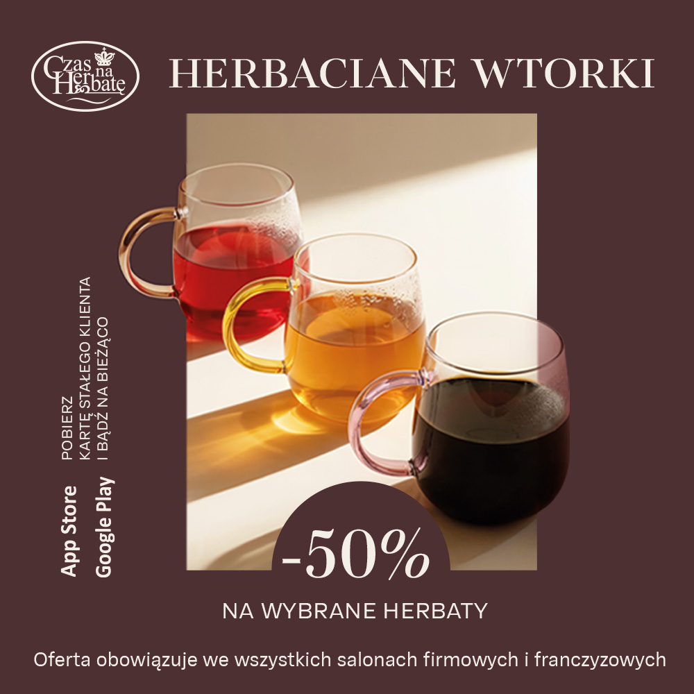 Kontynuujemy akcję Herbaciane Wtorki!