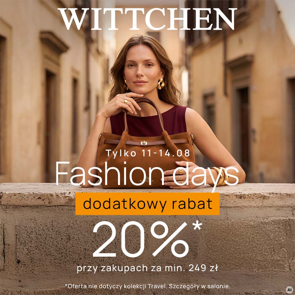 FASHION DAYS w WITTCHEN