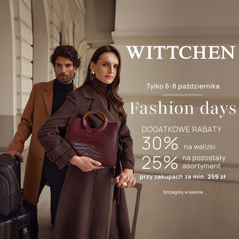 FASHION DAYS w WITTCHEN
